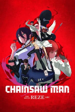Poster for Chainsaw Man - The Movie: Reze Arc
