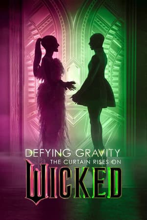 Poster for Defying Gravity: The Curtain Rises on Wicked