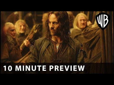 The Lord Of The Rings: The Two Towers - 10 Minute Preview - Warner Bros. UK