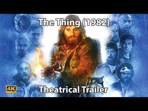 The Thing (1982) - Theatrical Trailer | Scope | 4K